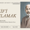 Vefatının 89. Yılında Mehmet Âkif Ersoy Anma Konferansı Düzenlenecek