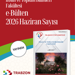 Fakülte e-Bülteni Üçüncü Sayısı Yayımlandı